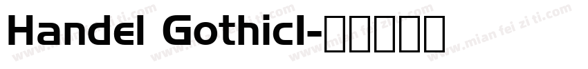 Handel GothicI字体转换